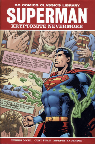 DC Comics Classics Library: Kryptonite Nevermore