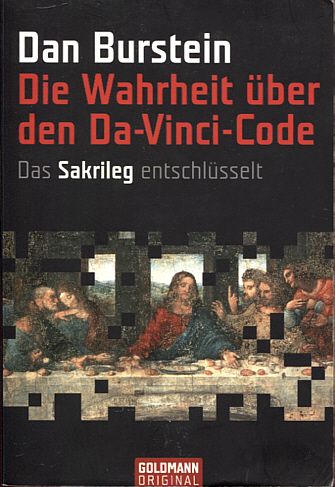 Dan Burstein: Die Wahrheit &uuml;ber den Da-Vinci-Code