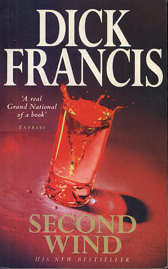 Dick Francis: Second wind