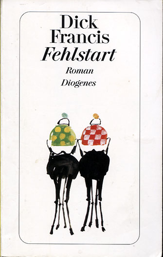 Dick Francis: Fehlstart