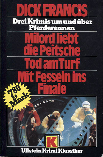 Dick Francis: Milord liebt die Peitsche