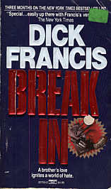 Dick Francis: Break-In