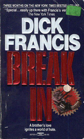 Dick Francis: Break-In