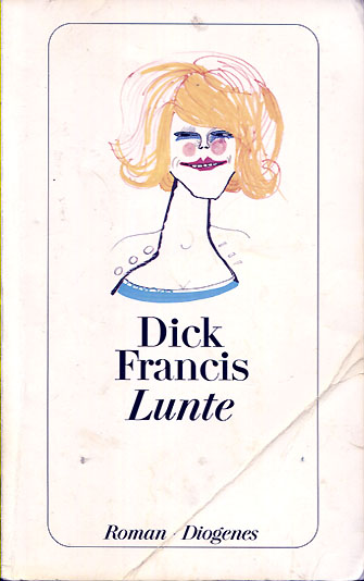 Dick Francis: Lunte
