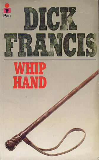 Dick Francis: Whip Hand