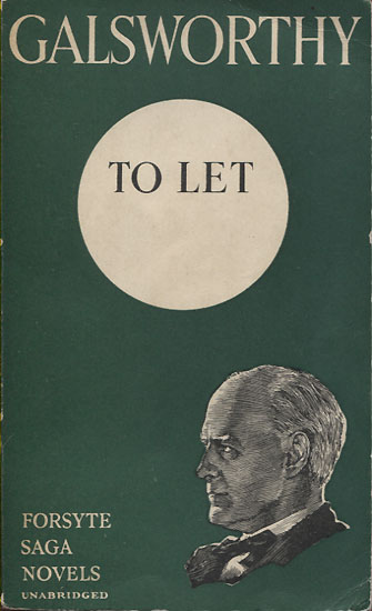 John Galsworthy: To let