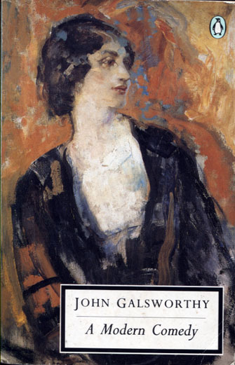 John Galsworthy: A modern comedy