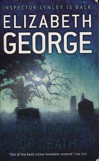 Elizabeth George: This body of death