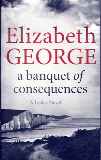 Elizabeth George: A Banquet of Consequences