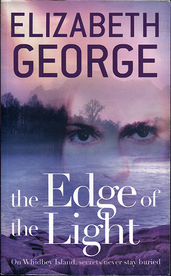 Elizabeth George: The Edge of the Light