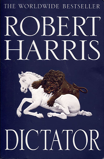 Robert Harris: Dictator