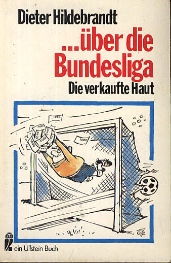 Dieter Hildebrandt: ... über die Bundesliga 