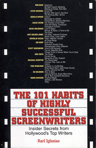 Karl Iglesias: The 101 Habits of Highly Successful Screenwriters