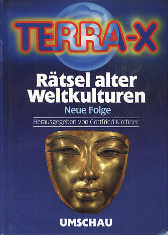 Gottfried Kirchner: Rätsel alter Weltkulturen