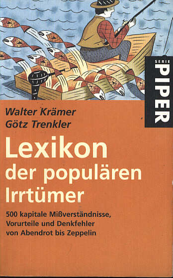 Walter Kr&auml;mer & G&ouml;tz Trenkler: Lexikon der popul&auml;ren Irrt&uuml;mer