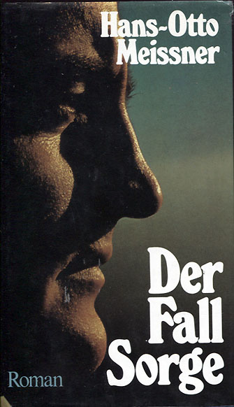 Hans-Otto Meissner: Der Fall Sorge