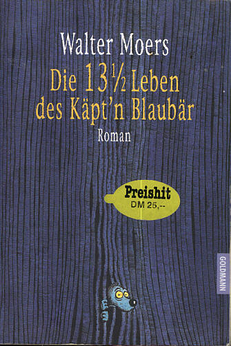 Moers: Die 13 1/2 Leben des K&auml;pt'n Blaub&auml;r 