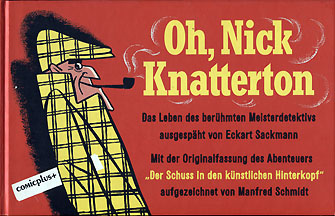 Sackmann: Oh, Nick Knatterton