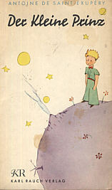de Saint-Exup&eacute;ry: Der kleine Prinz