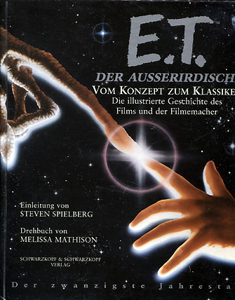 E.T. der Ausserirdische - Vom Konzept zum Klassiker 
