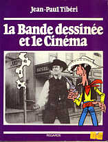 Tib&eacute;ri: La Bande dessin&eacute;e et le Cin&eacute;ma